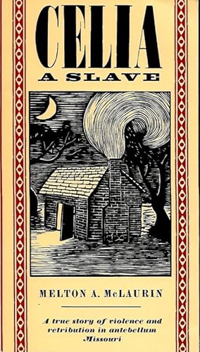 Seller image for CELIA. A SLAVE. for sale by Legacy Books