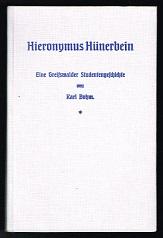 Hieronymus Hünerbein: Eine Greifswalder Studentengeschichte. -