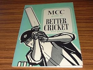 Bild des Verkufers fr MCC Guide to Better Cricket zum Verkauf von Jaycey Books