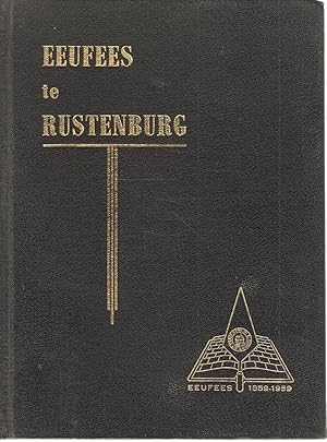 Imagen del vendedor de Eeufees te Rustenburg 1859 - 1959 a la venta por Snookerybooks