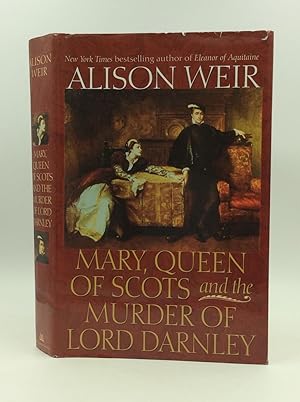 Seller image for MARY, QUEEN OF SCOTS AND THE MURDER OF LORD DARNLEY for sale by Kubik Fine Books Ltd., ABAA