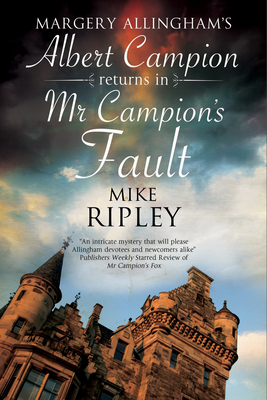 Seller image for MR Campion's Fault: Margery Allingham's Albert Campion's New Mystery (Paperback or Softback) for sale by BargainBookStores