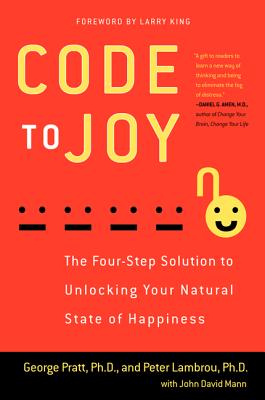 Seller image for Code to Joy: The Four-Step Solution to Unlocking Your Natural State of Happiness (Paperback or Softback) for sale by BargainBookStores