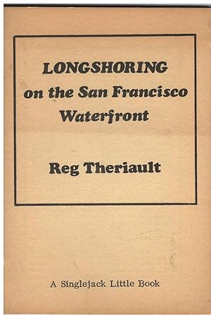 Longshoring on The San Francisco Waterfront