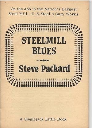 Steelmill Blues