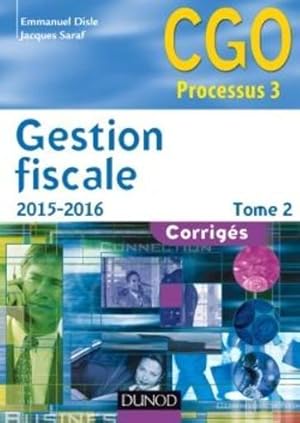 gestion fiscale t.2 ; corrigés (14e édition)