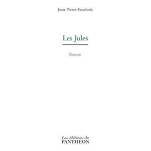 Seller image for Les Jules for sale by Chapitre.com : livres et presse ancienne