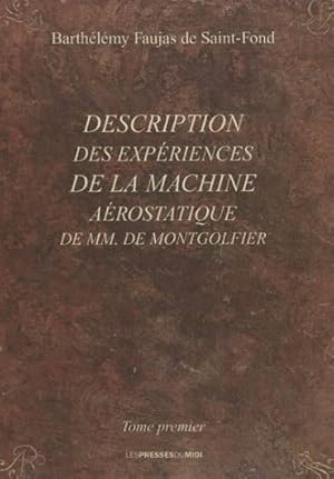 Imagen del vendedor de description des expriences de la machine arostatique de MM. de Montgolfier a la venta por Chapitre.com : livres et presse ancienne