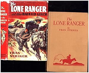 Seller image for The Lone Ranger at the Haunted Gulch, AND A SECOND BOOK, The Lone Ranger for sale by Cat's Curiosities