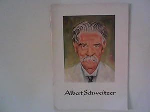 Seller image for Albert Schweitzer ; Christliche Lebensbilder Heft 17. for sale by ANTIQUARIAT FRDEBUCH Inh.Michael Simon