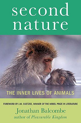 Seller image for Second Nature: The Inner Live of Animals (Paperback or Softback) for sale by BargainBookStores