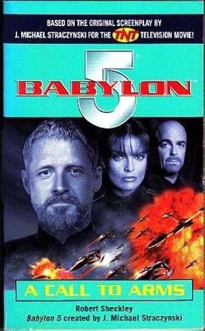 A Call to Arms (Babylon 5 (Paperback Ballantine))