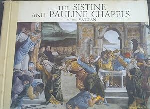 Imagen del vendedor de The Sistine and Pauline Chapels in the Vatican a la venta por Chapter 1