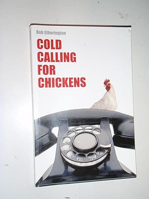 Seller image for Cold Calling for Chickens for sale by Westgate Bookshop