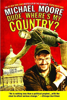 Seller image for Dude, Where's My Country? (Paperback or Softback) for sale by BargainBookStores