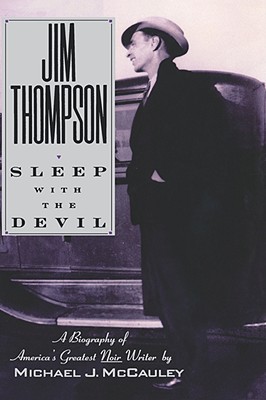Image du vendeur pour Jim Thompson: Sleep with the Devil (Hardback or Cased Book) mis en vente par BargainBookStores