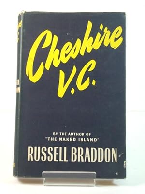 Bild des Verkufers fr Cheshire V.C.: A Story of War and Peace zum Verkauf von PsychoBabel & Skoob Books
