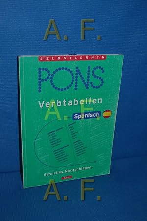 Bild des Verkufers fr PONS Verbtabellen Spanisch [schnelles Nachschlagen] von / Selbstlernen zum Verkauf von Antiquarische Fundgrube e.U.