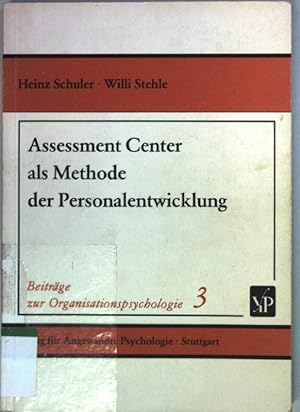 Seller image for Assessment-Center als Methode der Personalentwicklung. Beitrge zur Organisationspsychologie Bd. 3; for sale by books4less (Versandantiquariat Petra Gros GmbH & Co. KG)