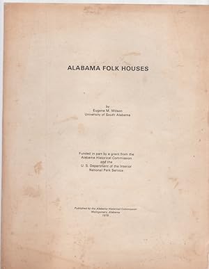 Imagen del vendedor de Alabama Folk Houses a la venta por McCormick Books