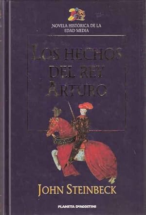 Bild des Verkufers fr Los hechos del rey Arturo y sus nobles caballeros zum Verkauf von SOSTIENE PEREIRA