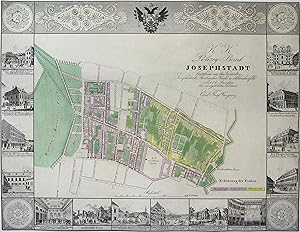 Stadtplan, umgeben von 14 Teilansichten, "K. K. Polizey Bezirk Josephstadt bestehend aus den Vors...