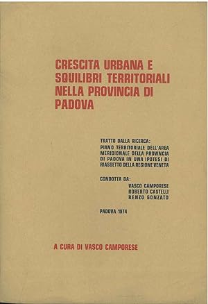 Crescita urbana e squilibri territoriali nella provincia di Padova