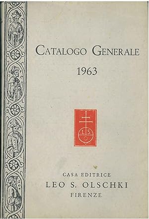 Catalogo generale 1963. Periodici ed opere di propria pubblicazione ed in esclusività di vendita
