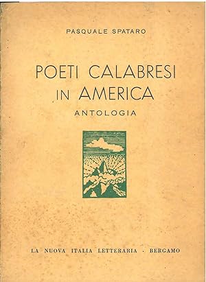 Poeti calabresi in America. Antologia