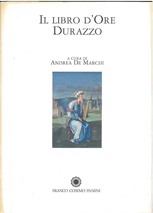 Il Libro d'Ore Durazzo. Volume di commento