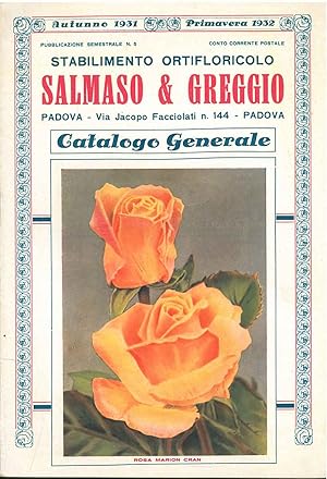 Stabilimento ortifloricolo Salmaso & Greggio, Padova. Catalogo generale, autunno 1931-primavera 1932