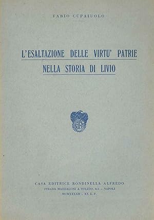 L' esaltazione delle virtù patrie nella storia di Livio