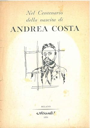 Nel centenario della nascita di Andrea Costa
