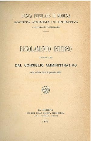 Regolamento interno approvato dal consiglio amministrativo nella seduta delli 8 gennaio 1891