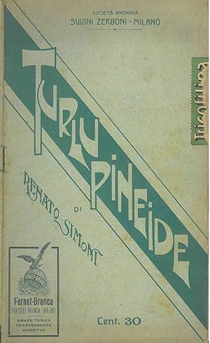 Turlupineide. Rivista comico satirica in tre atti