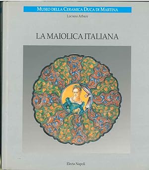 La maiolica italiana