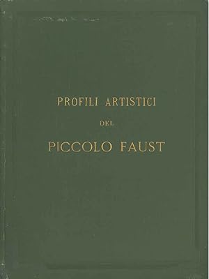 Profili artistici del piccolo Faust