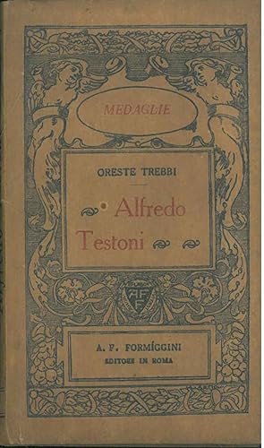 Immagine del venditore per Alfredo Testoni venduto da Studio Bibliografico Orfeo (ALAI - ILAB)