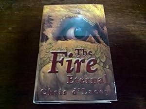 Seller image for The Fire Eternal: The Last Dragon Chronicles Book 4 - first edition for sale by Peter Pan books