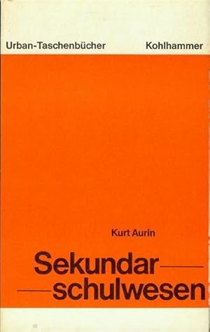 Seller image for Sekundarschulwesen: Strukturen, Entwicklungen und Probleme for sale by Bookmarc's