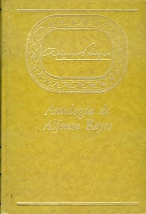 Image du vendeur pour Antologia de Alfonso Reyes mis en vente par Bookmarc's