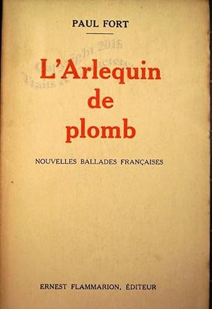 L'Arlequin de plomb.