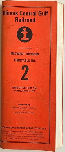 Illinois Central Gulf Railroad, Midwest Division Timetable No.2, Effective 12:01 AM Sunday, April...