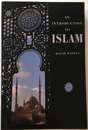 Bild des Verkufers fr An Introduction to Islam. zum Verkauf von Antiquariat Im Seefeld / Ernst Jetzer