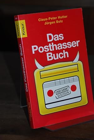 Seller image for Das Posthasser-Buch. for sale by Altstadt-Antiquariat Nowicki-Hecht UG