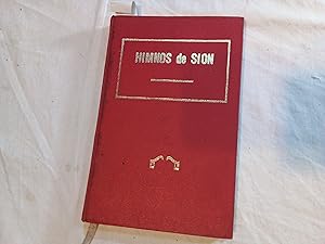 Imagen del vendedor de Himnos de Sion. Una coleccin de himnos y canciones espirituales con letra y msica, para el uso de los coros y las congregaciones de la Iglesia de Jesucristo de los Santos de los ltimos Das. a la venta por Librera "Franz Kafka" Mxico.