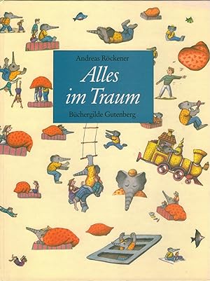 Seller image for Alles im Traum for sale by Antiquariat Hans Wger