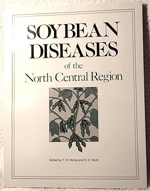 Soybean Diseases of the North Central Region