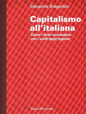 Image du vendeur pour Capitalismo all'italiana mis en vente par Librodifaccia