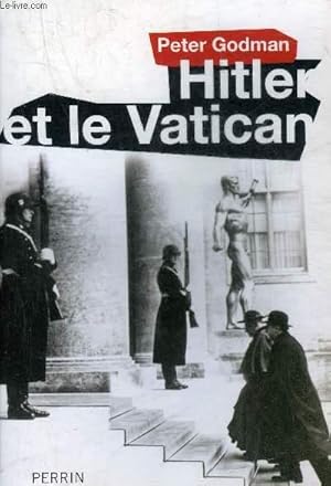 Immagine del venditore per HITLER ET LE VATICAN. venduto da Le-Livre